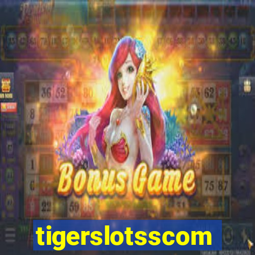 tigerslotsscom