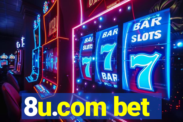 8u.com bet