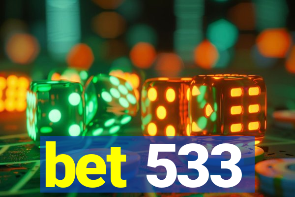 bet 533