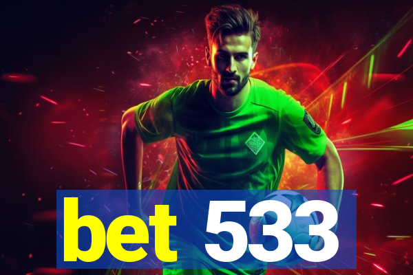 bet 533