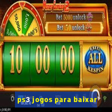 ps3 jogos para baixar