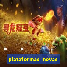 plataformas novas do jogo do tigrinho