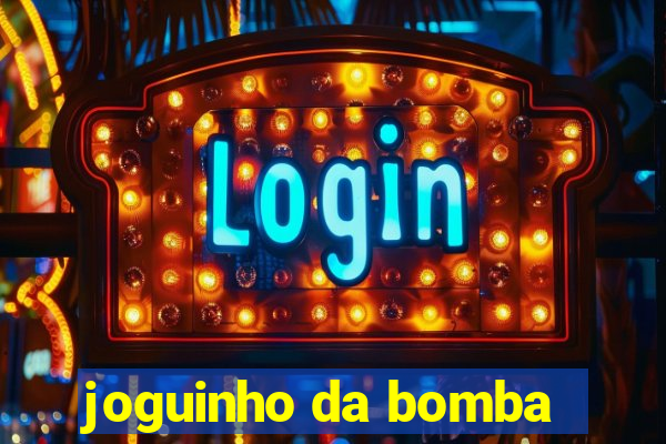 joguinho da bomba