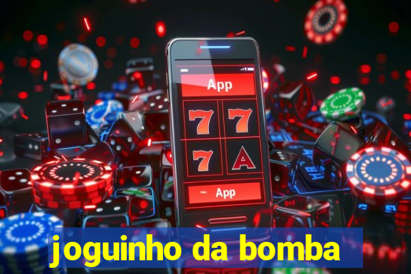 joguinho da bomba