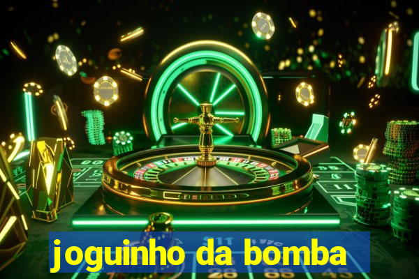 joguinho da bomba