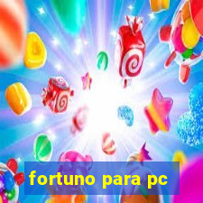 fortuno para pc