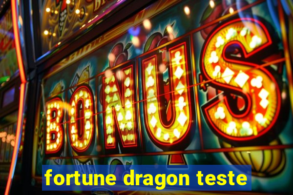 fortune dragon teste