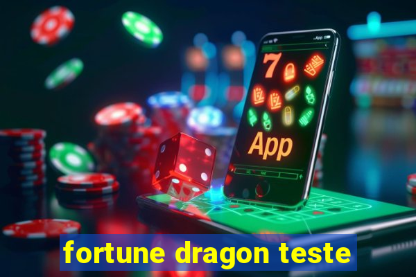 fortune dragon teste