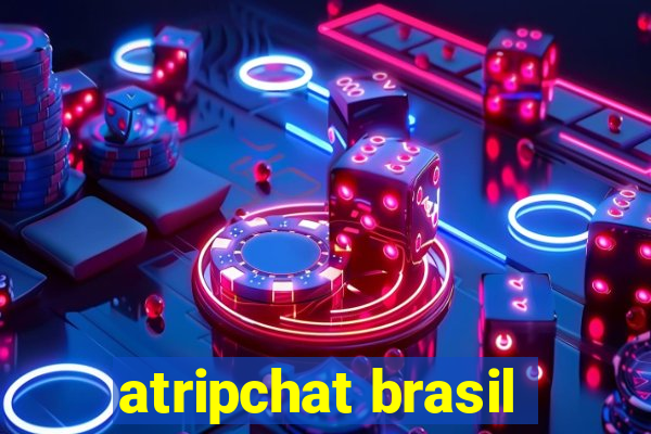 atripchat brasil