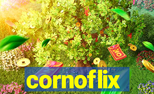 cornoflix