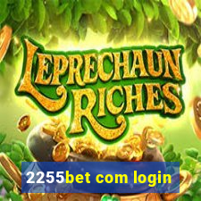 2255bet com login