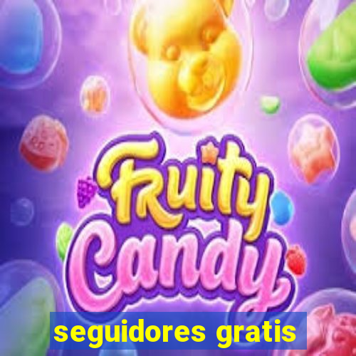 seguidores gratis