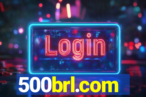 500brl.com