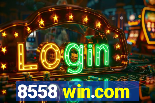 8558 win.com