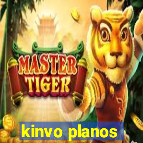 kinvo planos