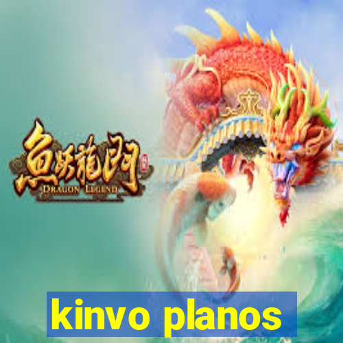 kinvo planos