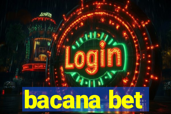 bacana bet