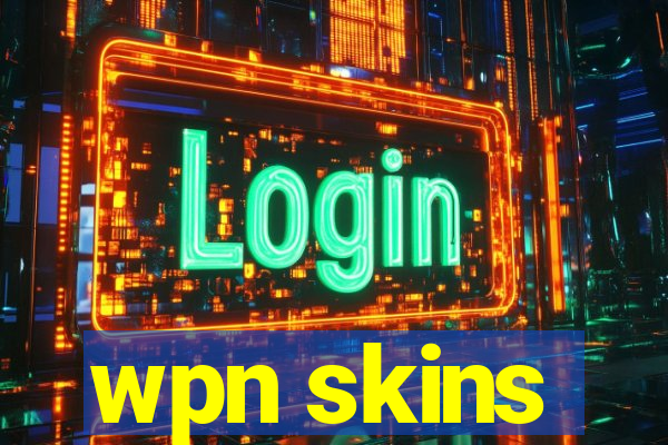 wpn skins