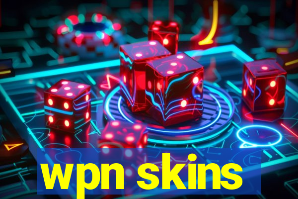 wpn skins