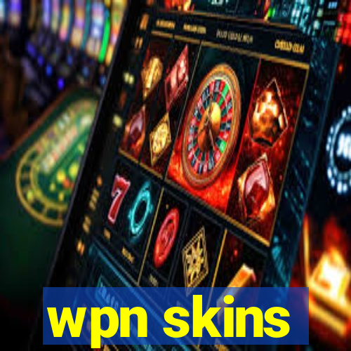 wpn skins