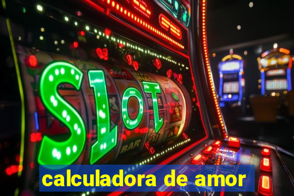 calculadora de amor