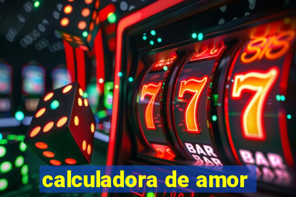 calculadora de amor