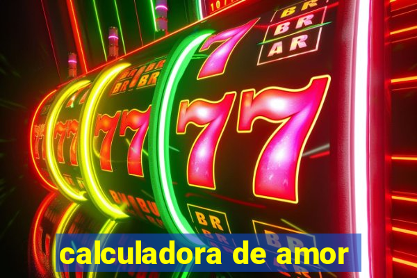 calculadora de amor