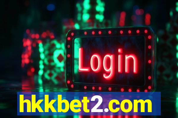 hkkbet2.com