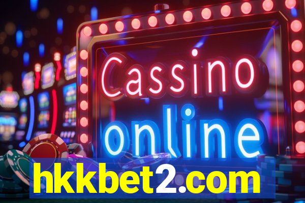 hkkbet2.com