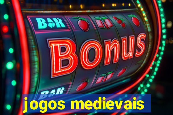 jogos medievais