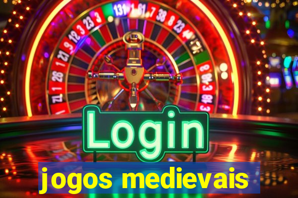 jogos medievais