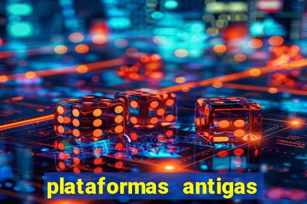 plataformas antigas de jogos