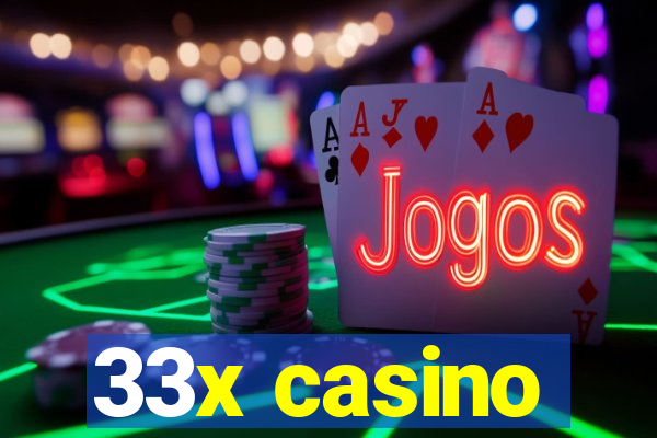 33x casino