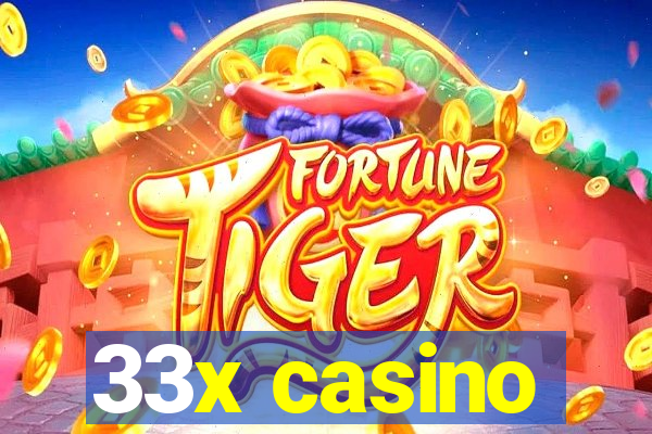 33x casino