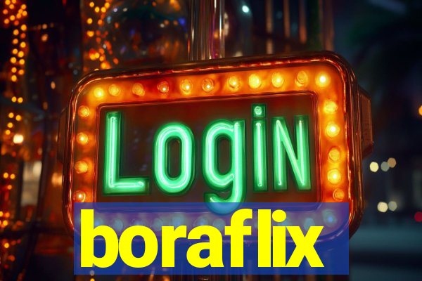 boraflix