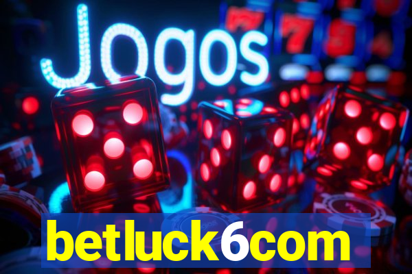 betluck6com