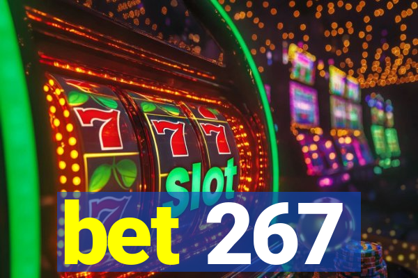 bet 267