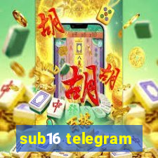 sub16 telegram