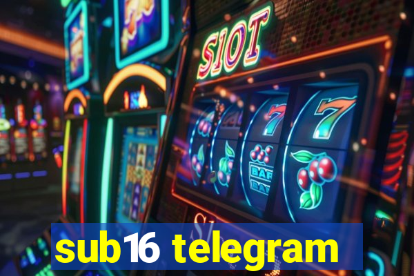 sub16 telegram