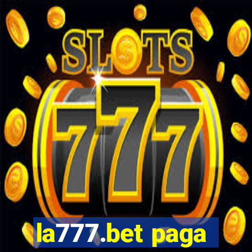 la777.bet paga