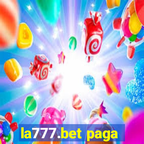 la777.bet paga