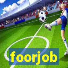 foorjob