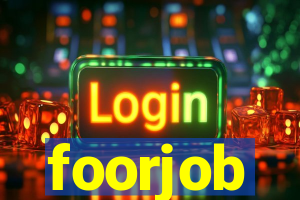 foorjob