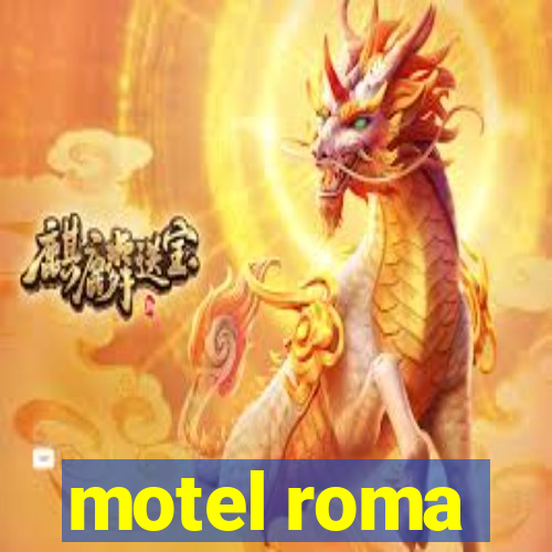 motel roma