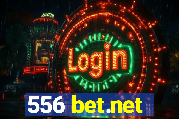 556 bet.net