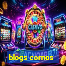 blogs cornos