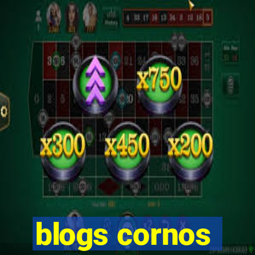 blogs cornos