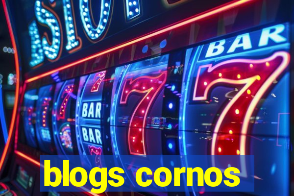 blogs cornos