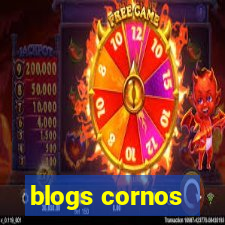 blogs cornos