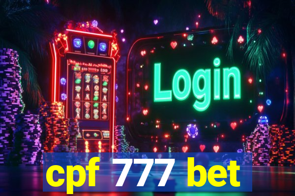 cpf 777 bet